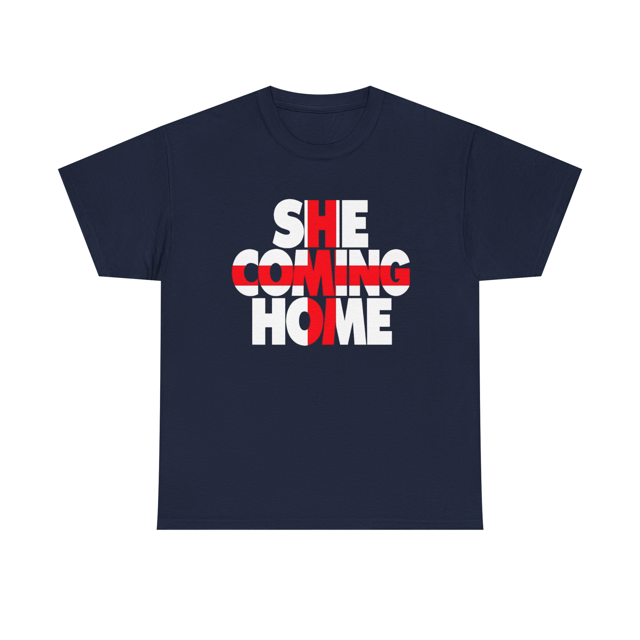 She Coming Home T-Shirt